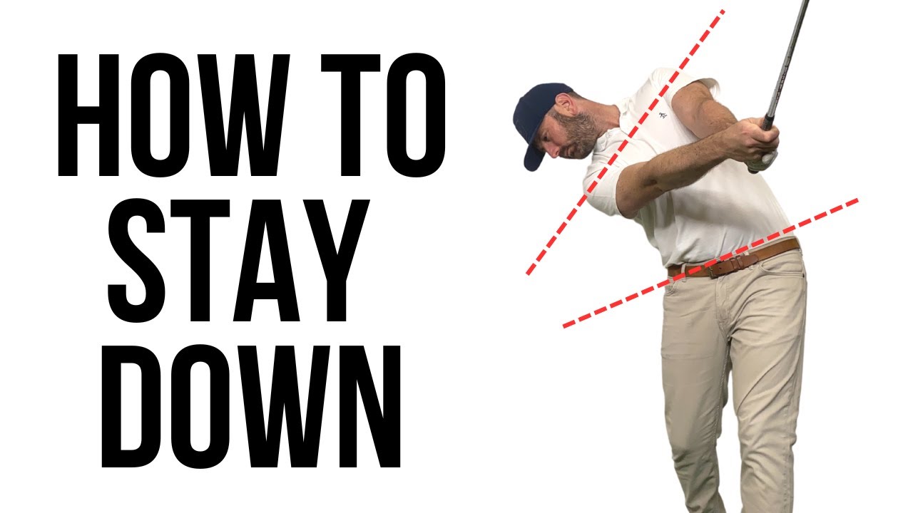 How to Stay Down and Cover the Golf Ball