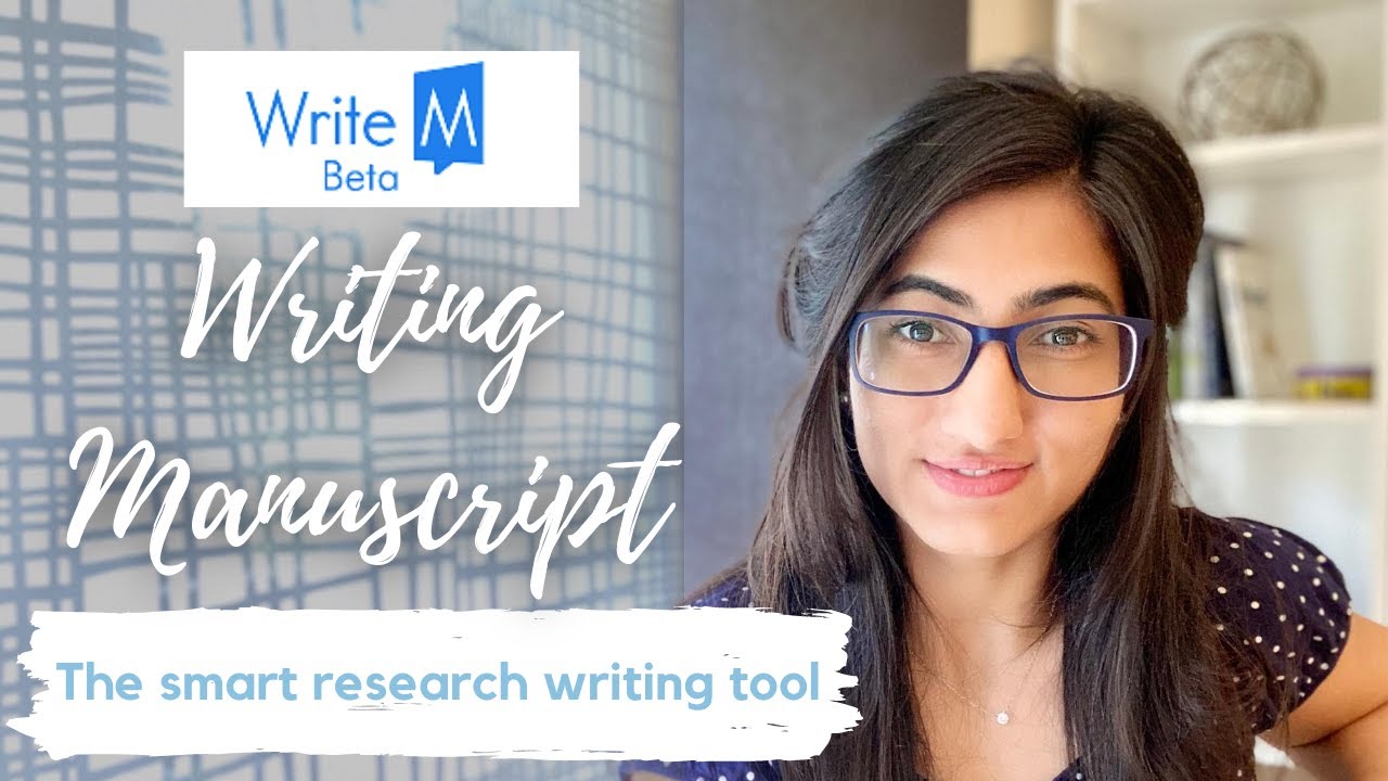 How to Write a Manuscript with WriteM - Tool for Research Paper, Referencing, and Literature Review
