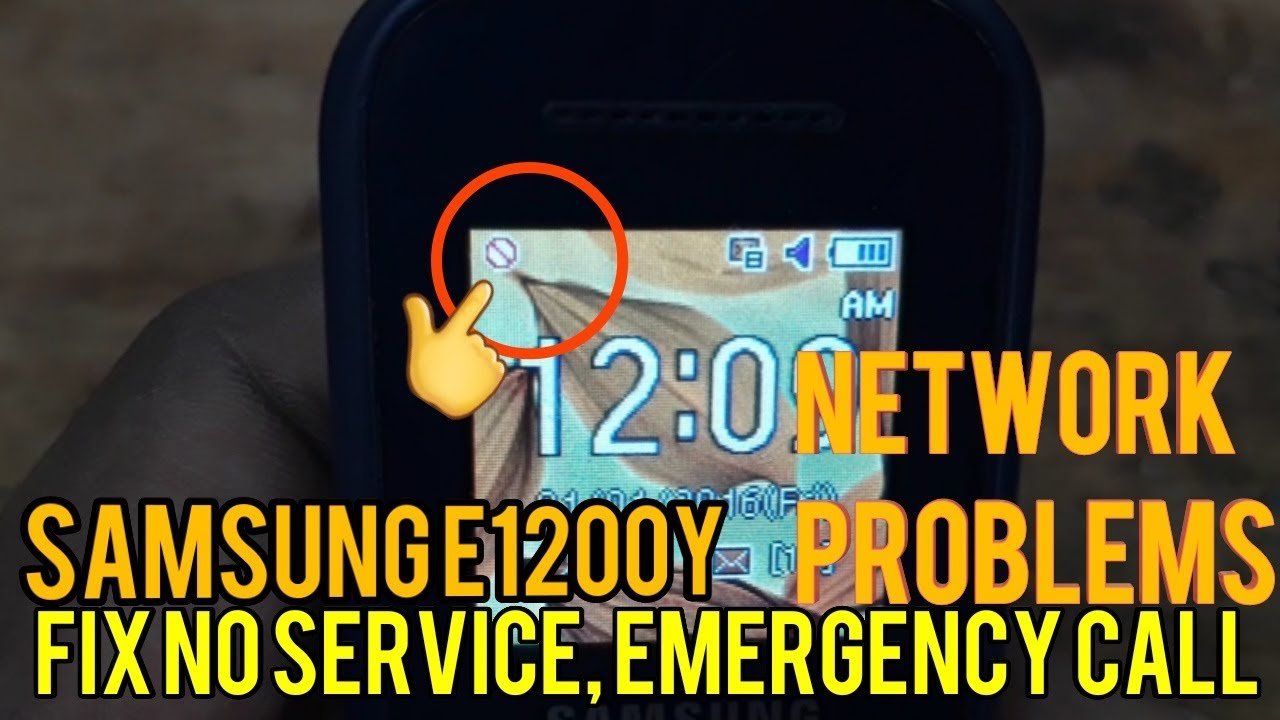 How to Fix Samsung E1200Y Network Problem Hindi
