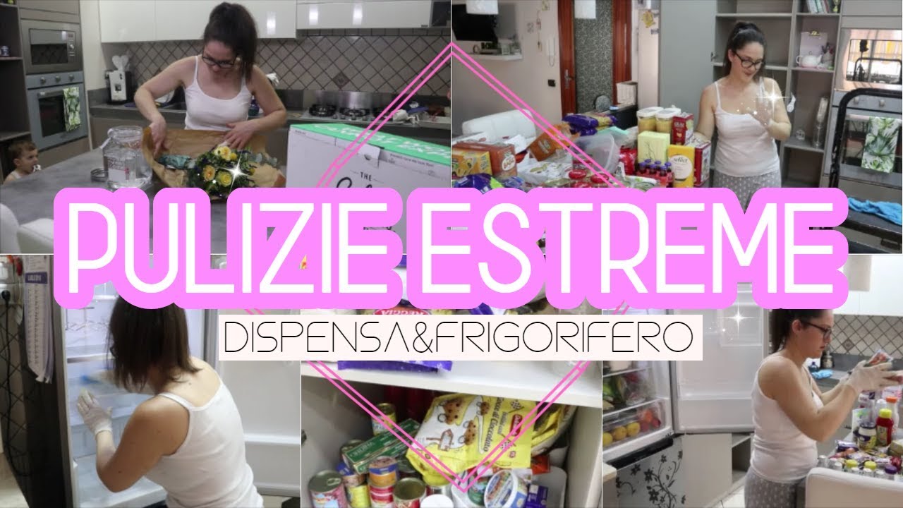 PULIZIE ESTREME || PULIAMO INSIEME DISPENSA E FRIGORIFERO || ORGANIZZAZIONE E MOTIVAZIONE FORTE