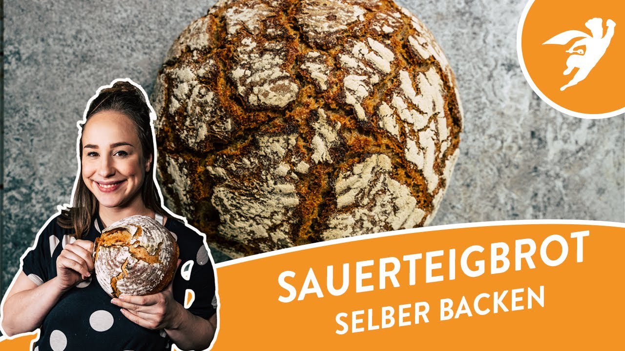 Brot backen | SAUERTEIGBROT für Anfänger