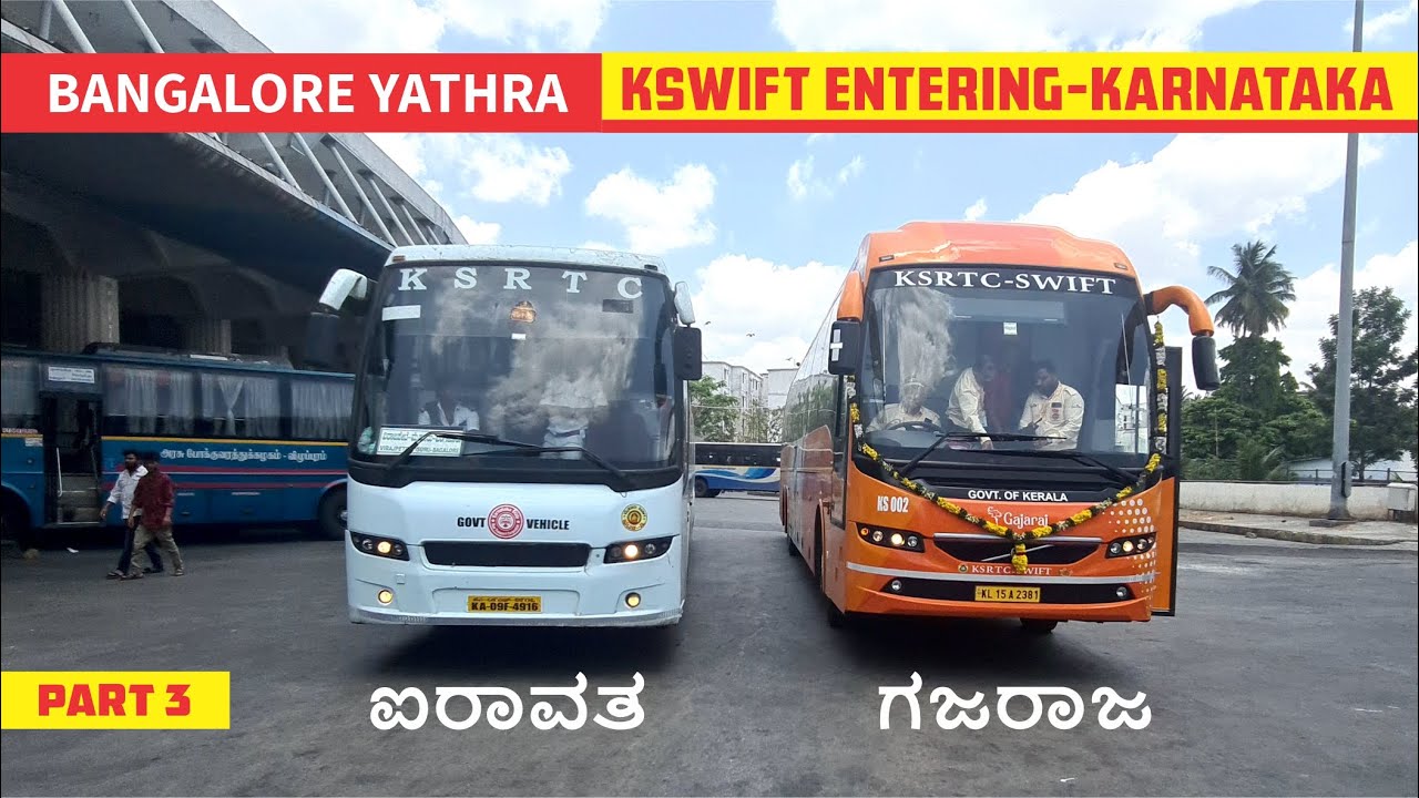 BRAND NEW KSRTC GAJARAJA ENTERING TO KARNATAKA TVM TO BLR PART 3 | KRISHNAGIRI TO BANGALORE