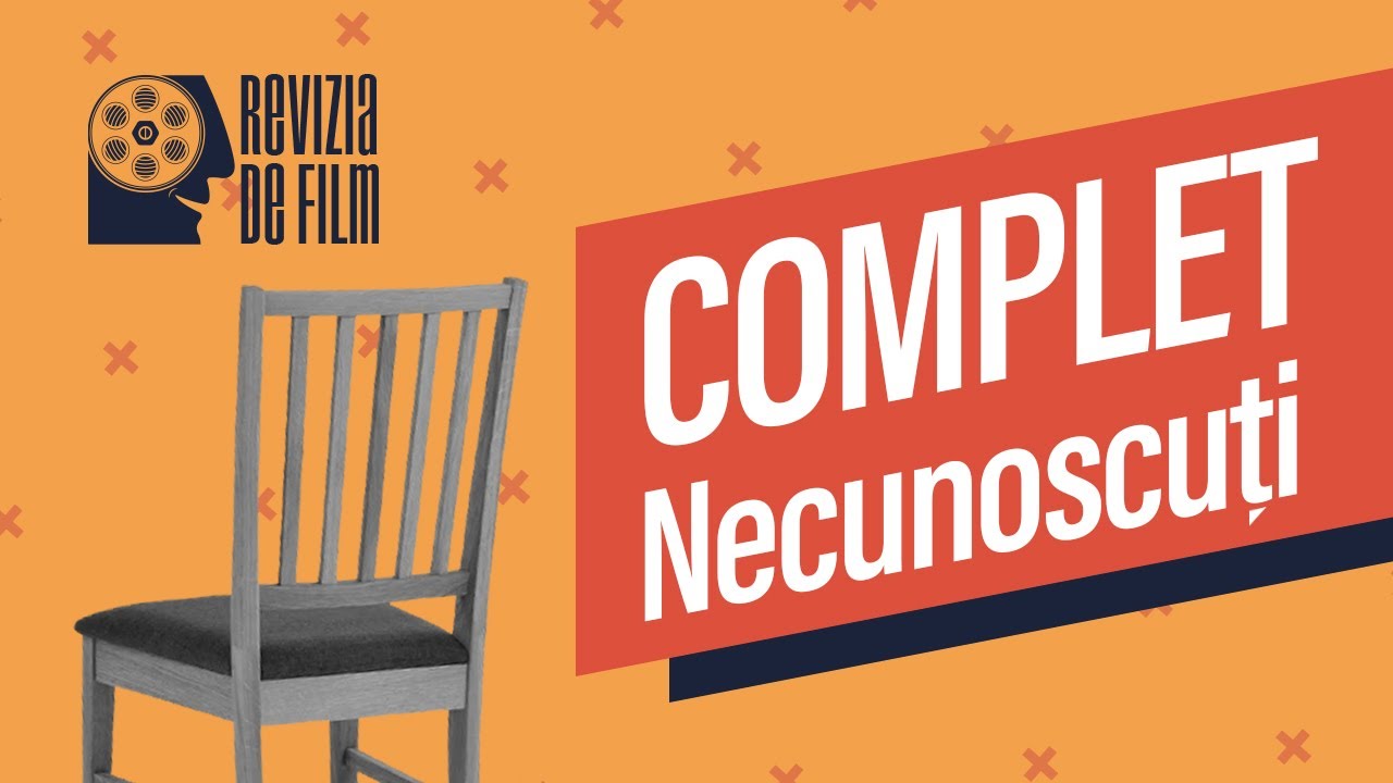 Complet necunoscuti (Netflix 2021) - Revizia de film