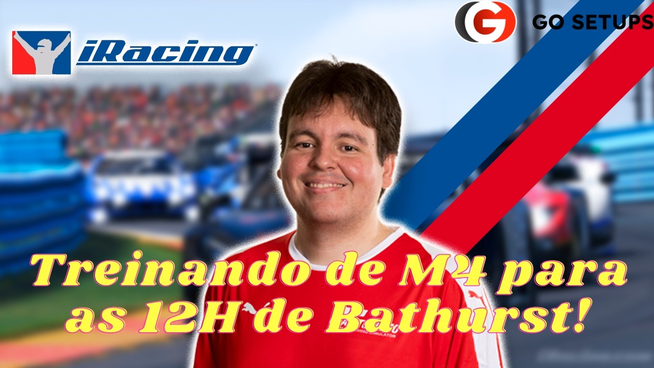 iRacing - Treinando com a M4 para as 12 horas de Monte Panorama da F1BC! !gosetups (PT/BR-ENG)