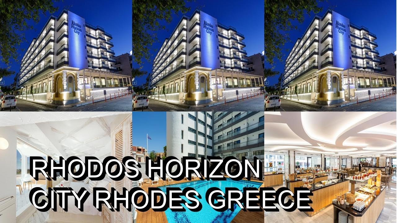 Rhodos Horizon City Rhodes Greece