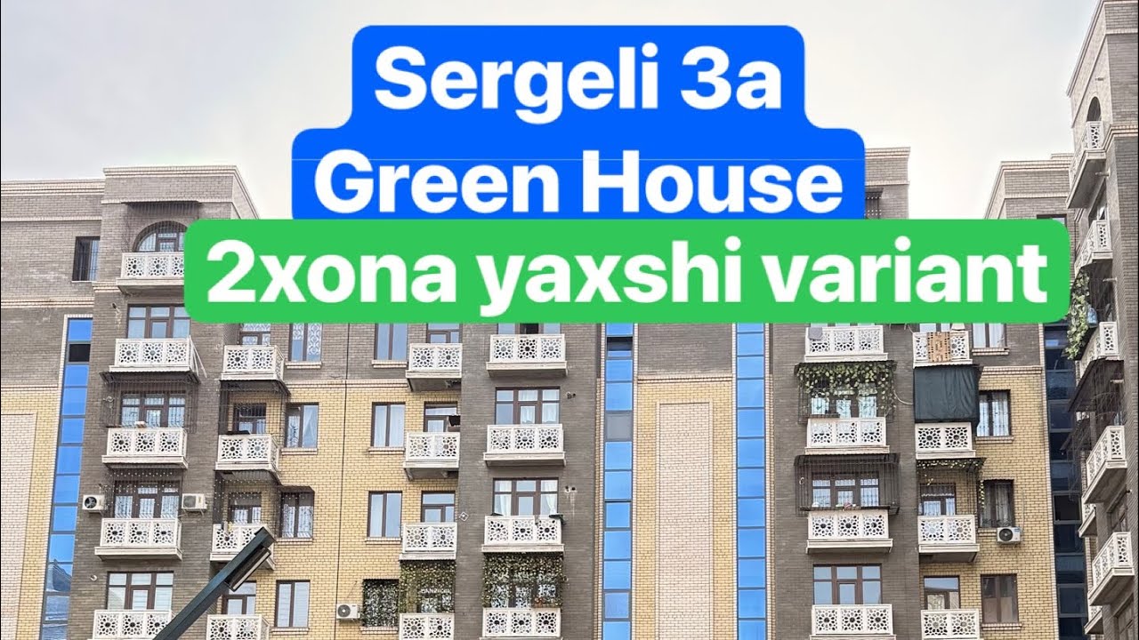 Сергели 3а Green House 2xона 2-этаж 97-025-15-15 | 95-160-90-90 #kvartira #home 
