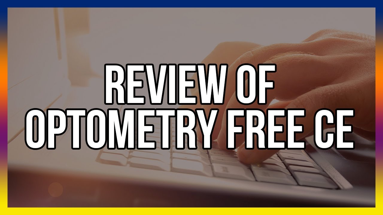 Review of Optometry Free CE