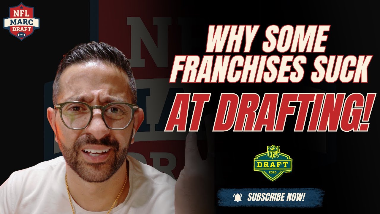 Why the NFL Draft Makes or Breaks Franchises