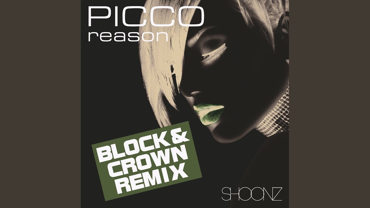 Reason (Block & Crown Extended Remix)