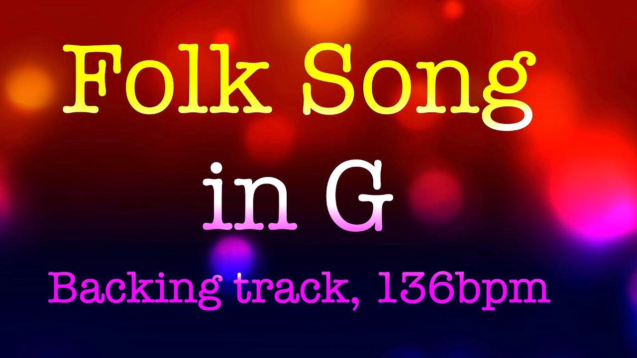 Folksong in G major, country backing track for Guitar, 136bpm. Play along and enjoy!