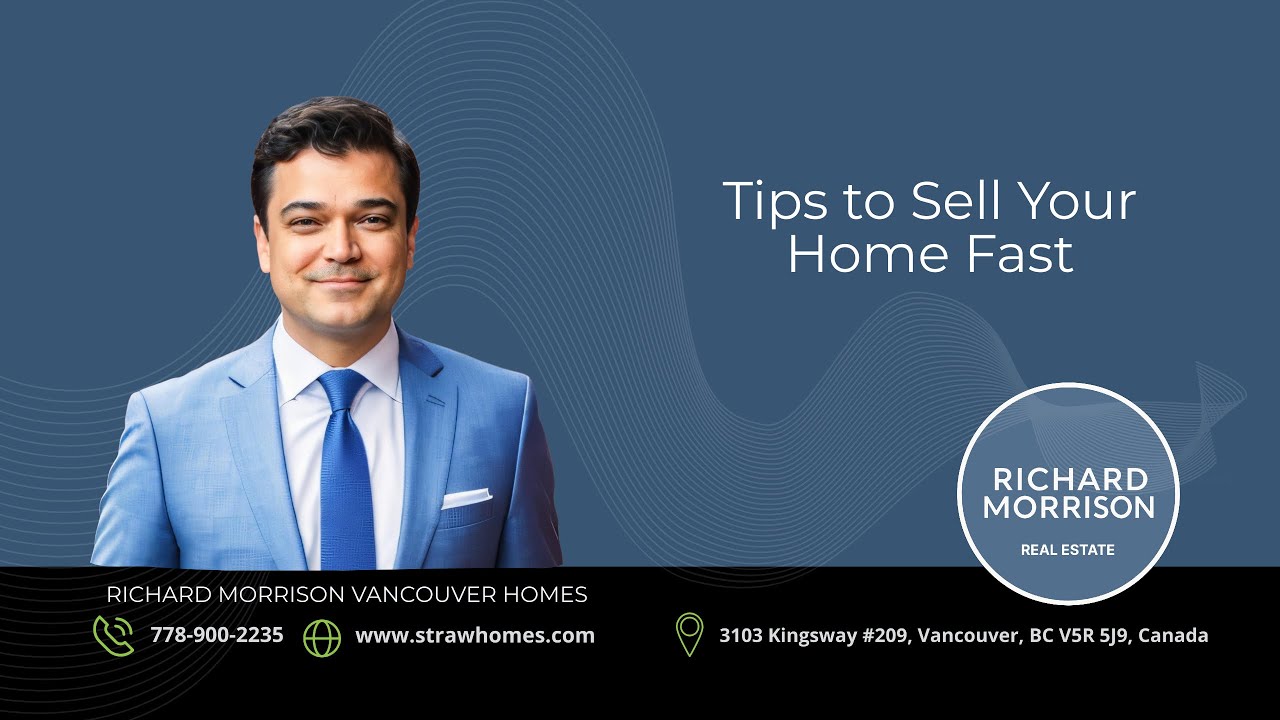 Tips To Sell Your Home Fast in BC