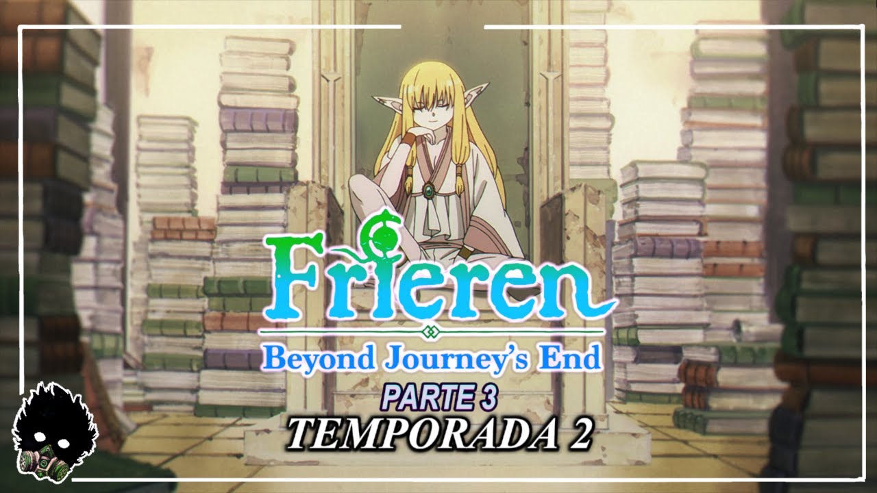 Shousho no frieren DESPUES del  ANIME temporada parte 3
