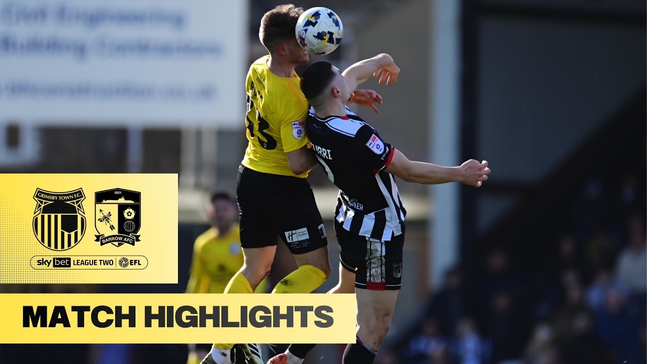 25/26 Highlights: Grimsby Town 5-0 Barrow AFC