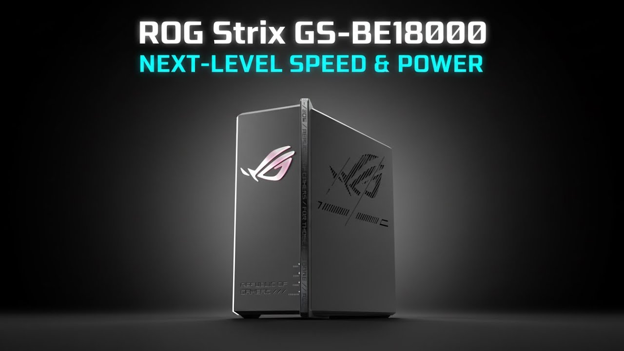 ROG Strix GS-BE18000 &ndash; szybka gra, płynne strumieniowanie!