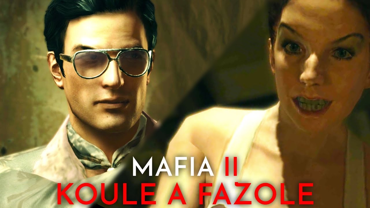 KOULE a FAZOLE (Mafia II: Sekta Teplých Zednářů IV)