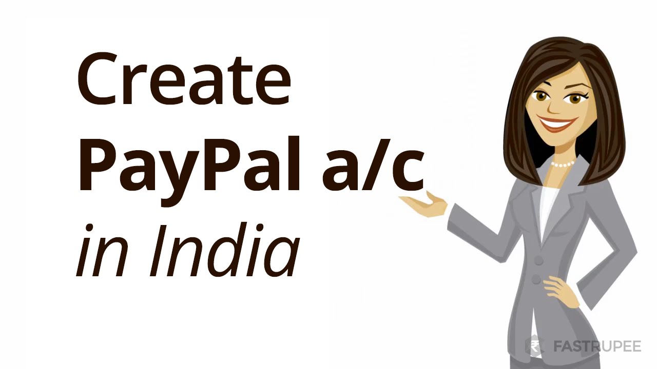 How to Create a PayPal Account in India