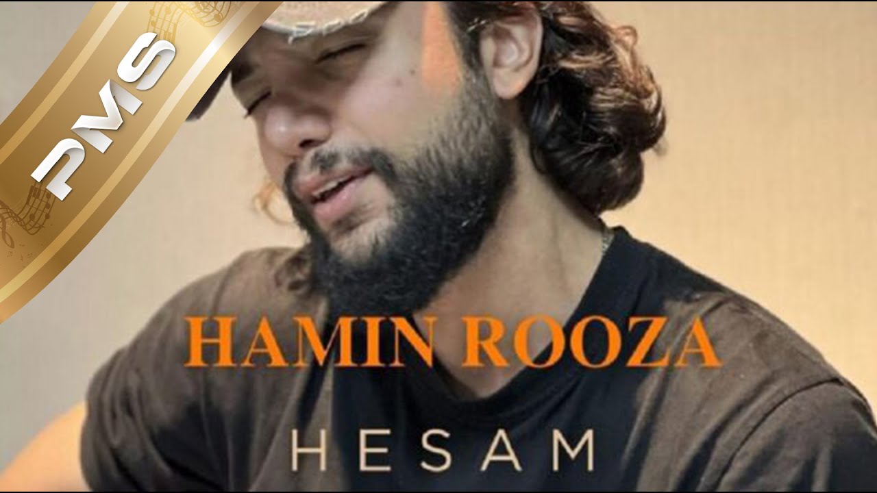 Hamin rooza-Hesam( همین روزها-حسام)