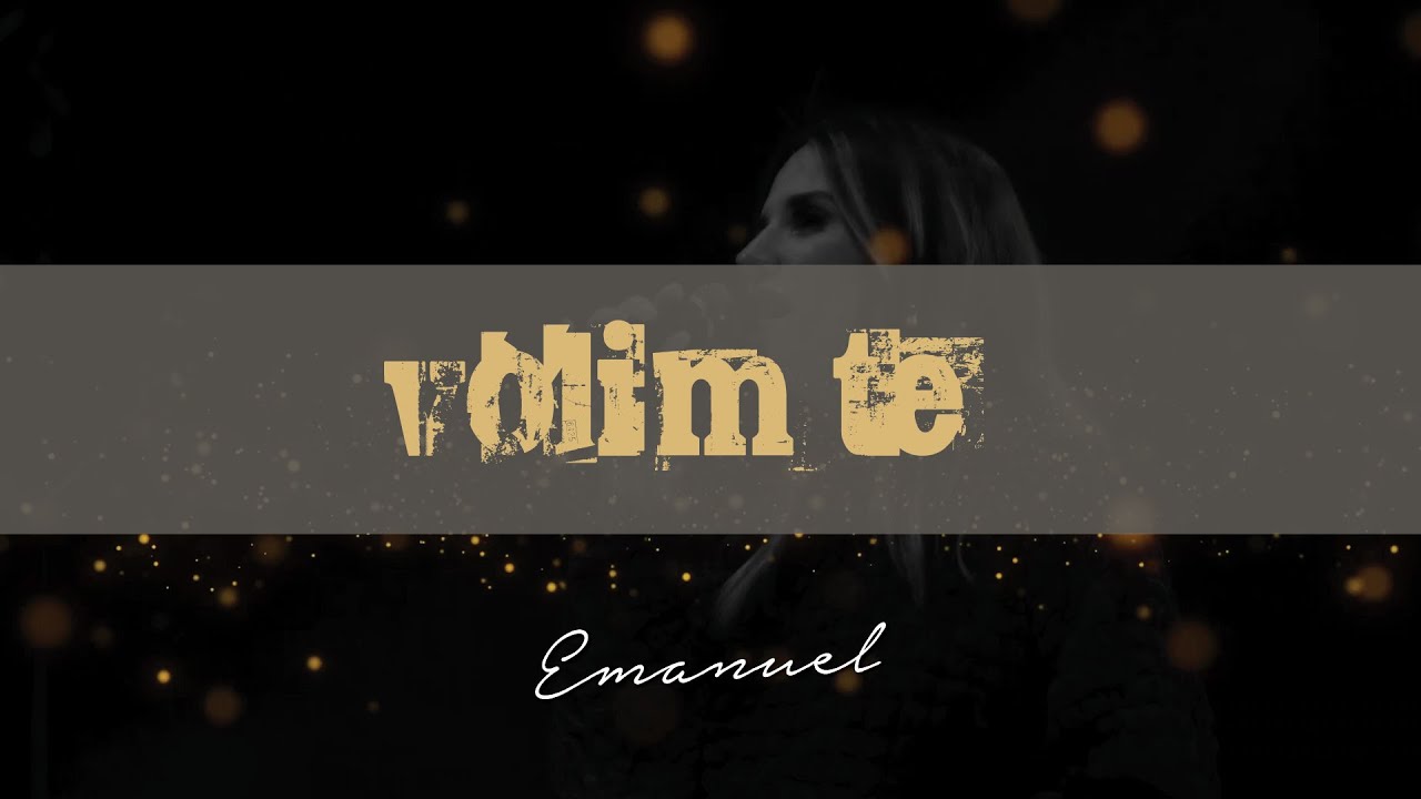 EMANUEL - VOLIM TE (OFFICIAL LYRIC VIDEO)