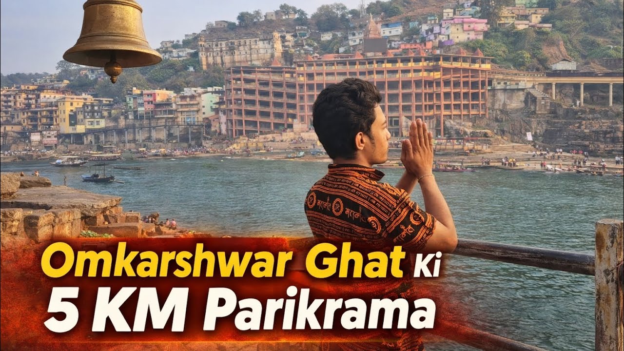 Omkareshwar Vlog | Exploring the Jyotirlinga Town
