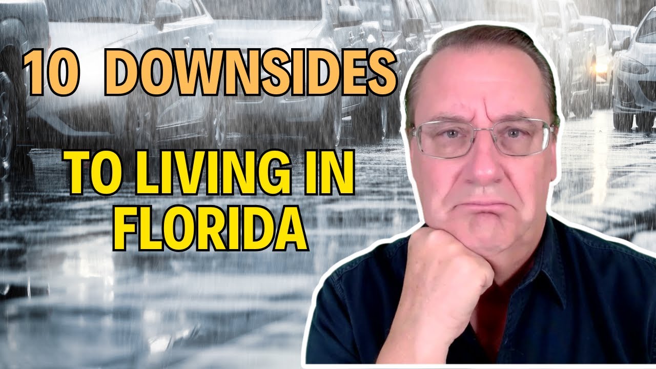 10 Downsides to Living in Florida! Watch This First!