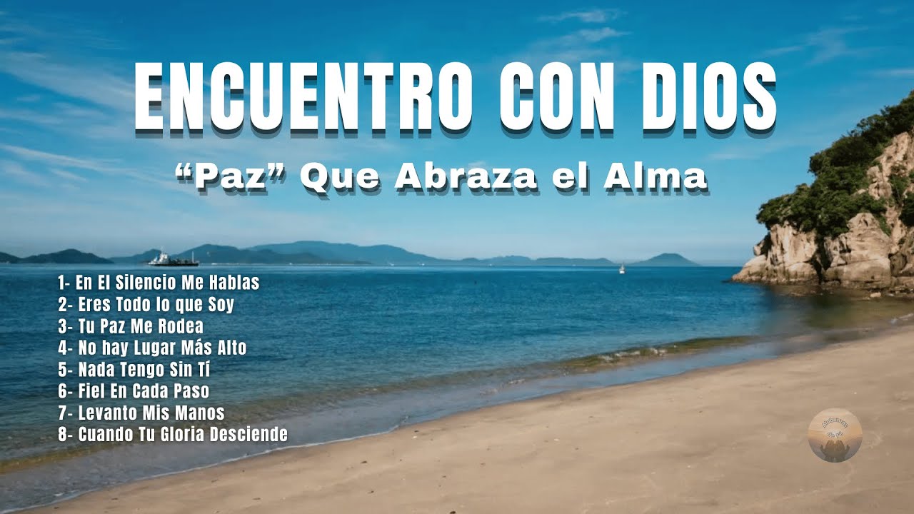 Descubre las canciones cristianas de adoración MÁS poderosas para la paz interior