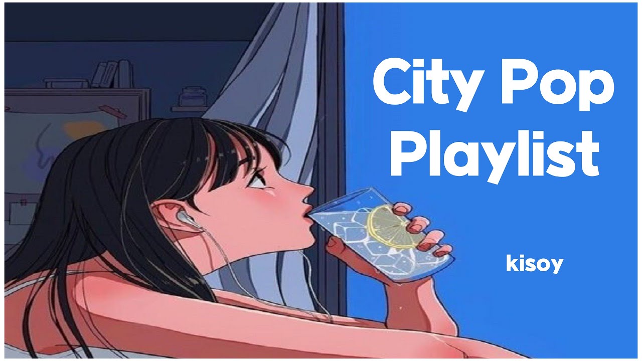 [𝐩𝐥𝐚𝐲𝐥𝐢𝐬𝐭]가사 없이 듣는 시티팝 신스웨이브🎧 I kisoy City Pop Beat I シティポップ