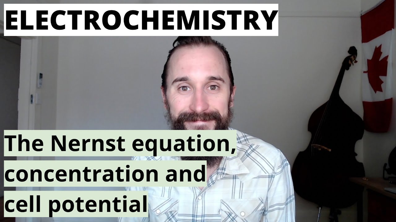 The Nernst equation, concentration and cell potential (Electrochemistry #8)