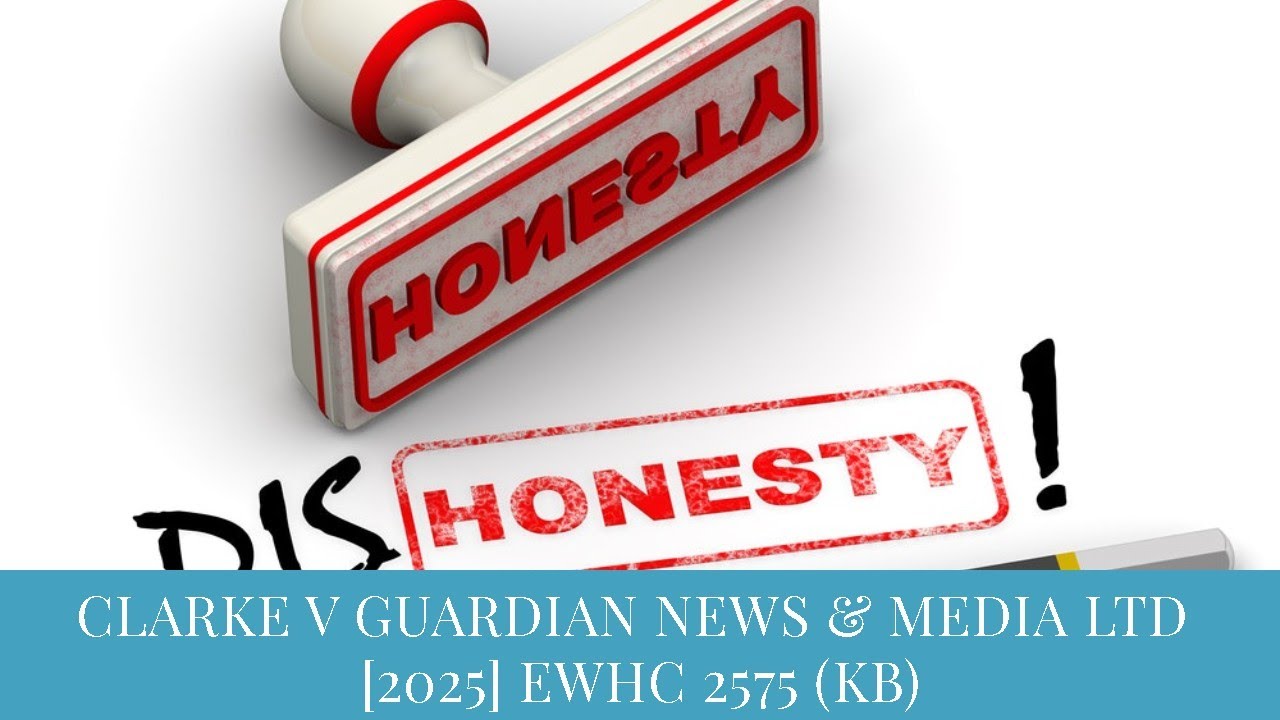CLARKE V GUARDIAN NEWS & MEDIA LTD [2025] EWHC 2575 (KB)