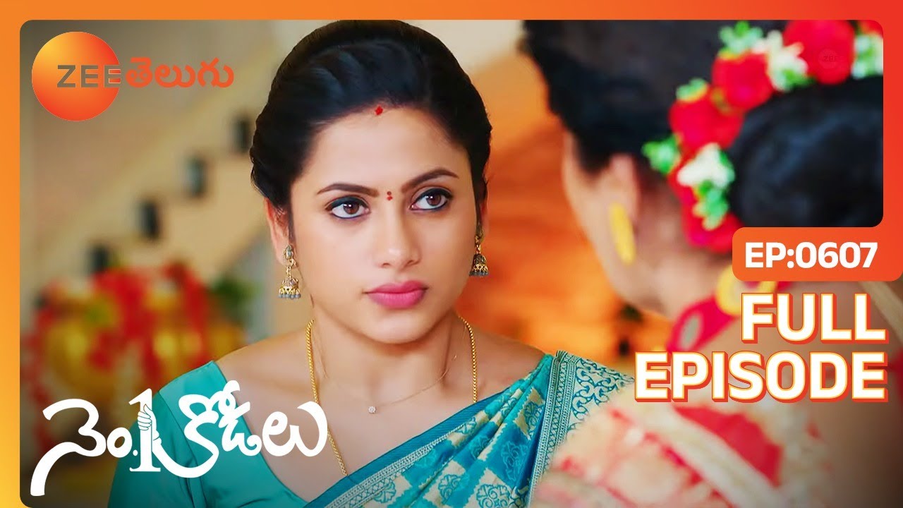 Sarassuచేసిన వంటలునచ్చి ఇప్పుడు అడుగుతున్నారు | No 1 Kodalu | Full EP 607 | Zee Telugu | 10 Feb 2022