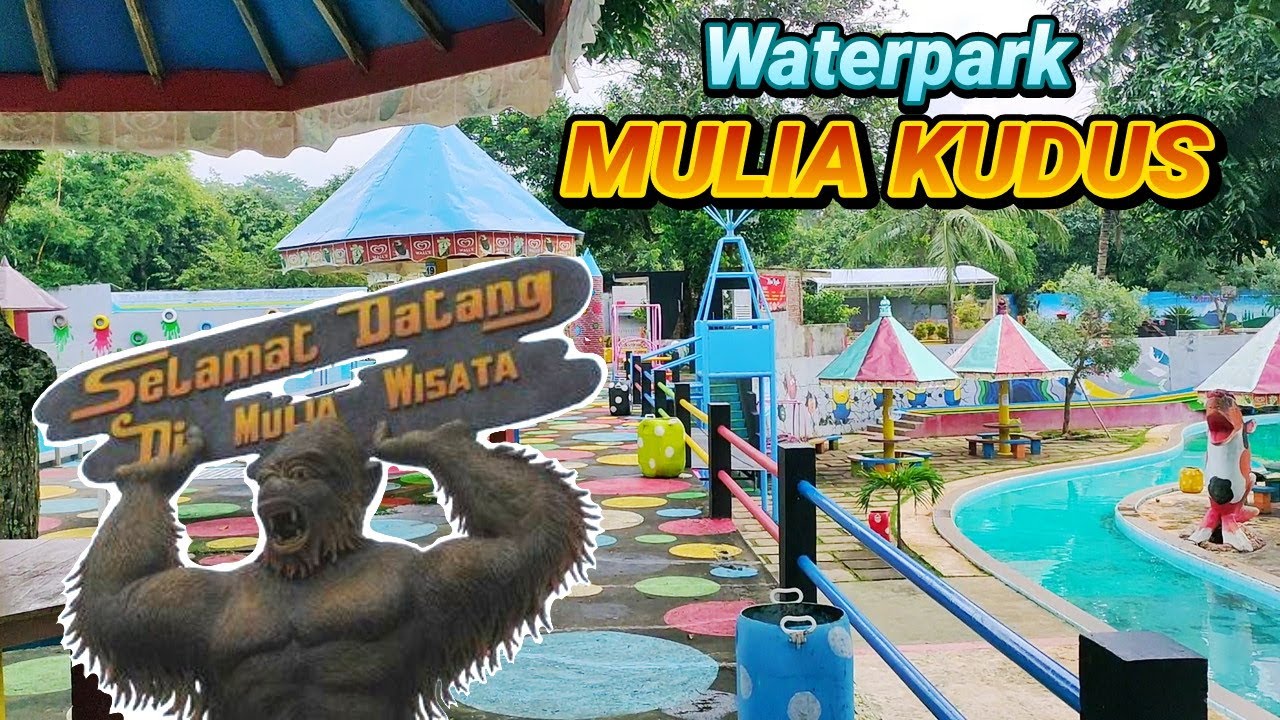 Waterpark MULIA Kudus | Waterboom Muria