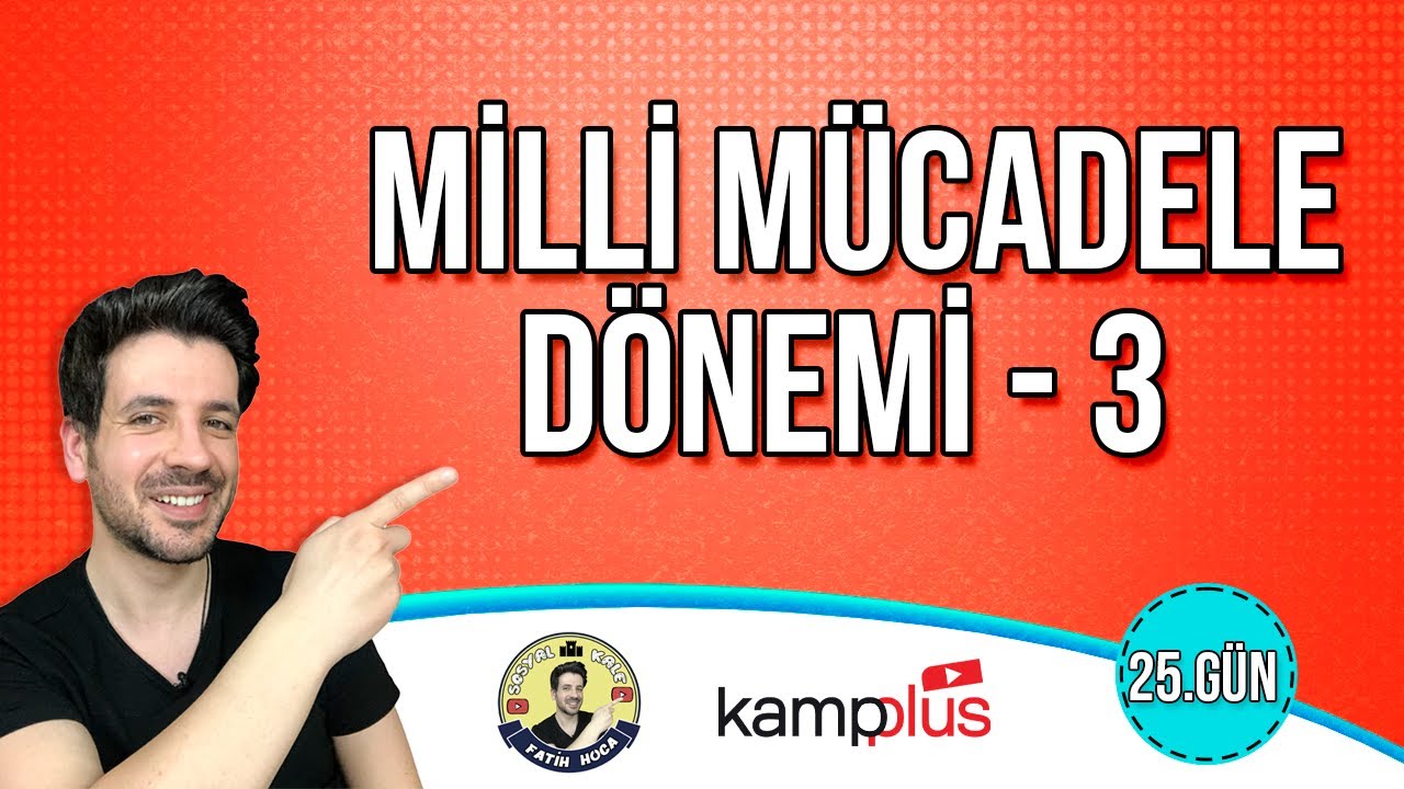25. GÜN | Milli Mücadele Dönemi -3 | TYT-AYT Kampı | 2024 YKS