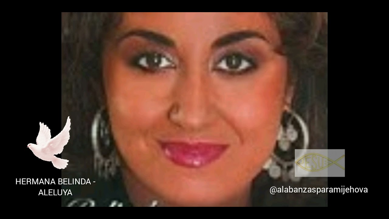 #@alabanzasparamijehova# 🎺🎼Hermana Belinda - Aleluya🎺🎼 -