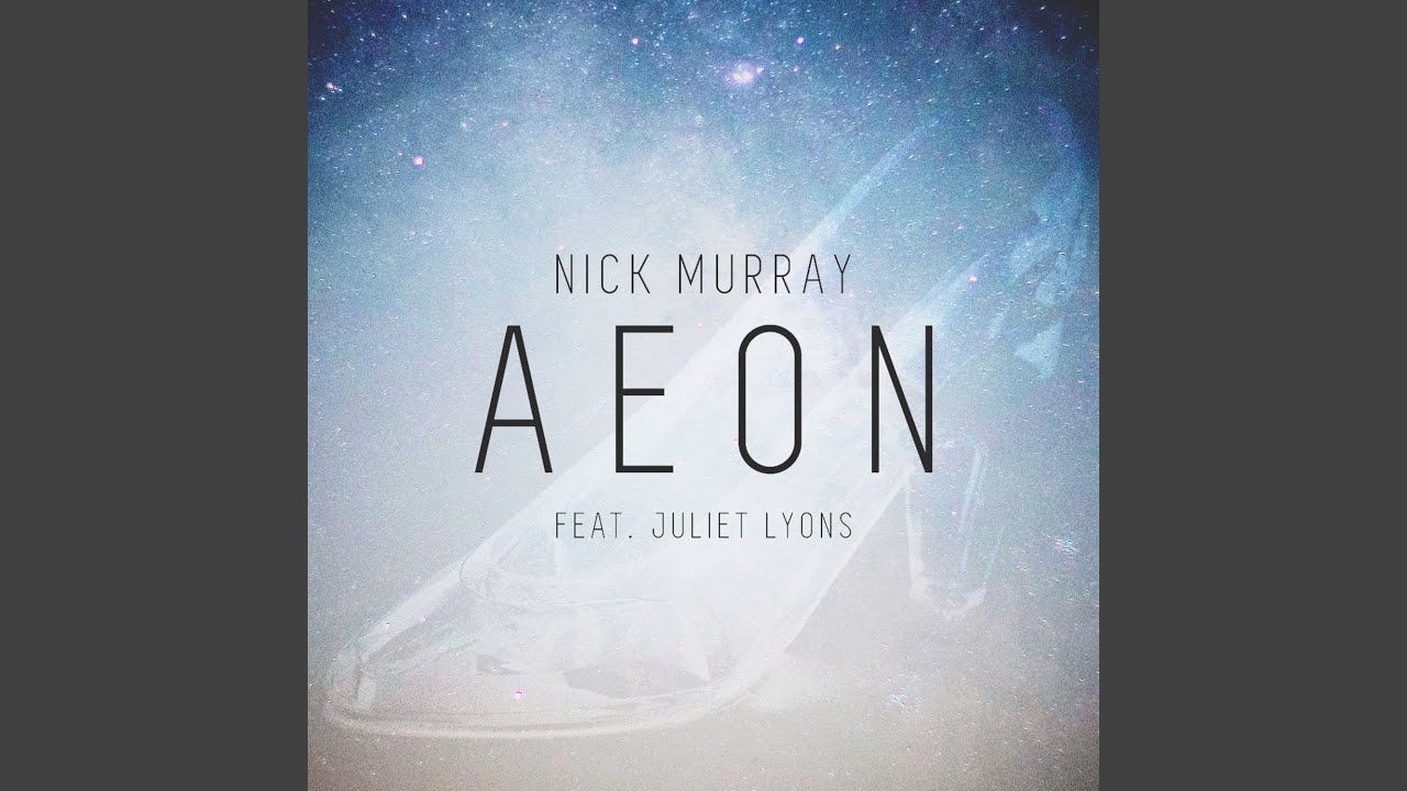 Aeon (feat. Juliet Lyons)