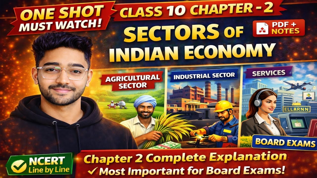 Sectors of the Indian Economy Class 10 | Full chapter | One Shot Easy explanation | Economics | SST