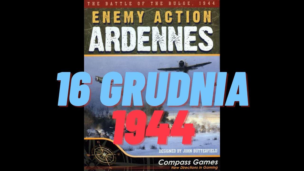 Enemy Action Ardennes - rozgrywka - 16 grudnia 1944