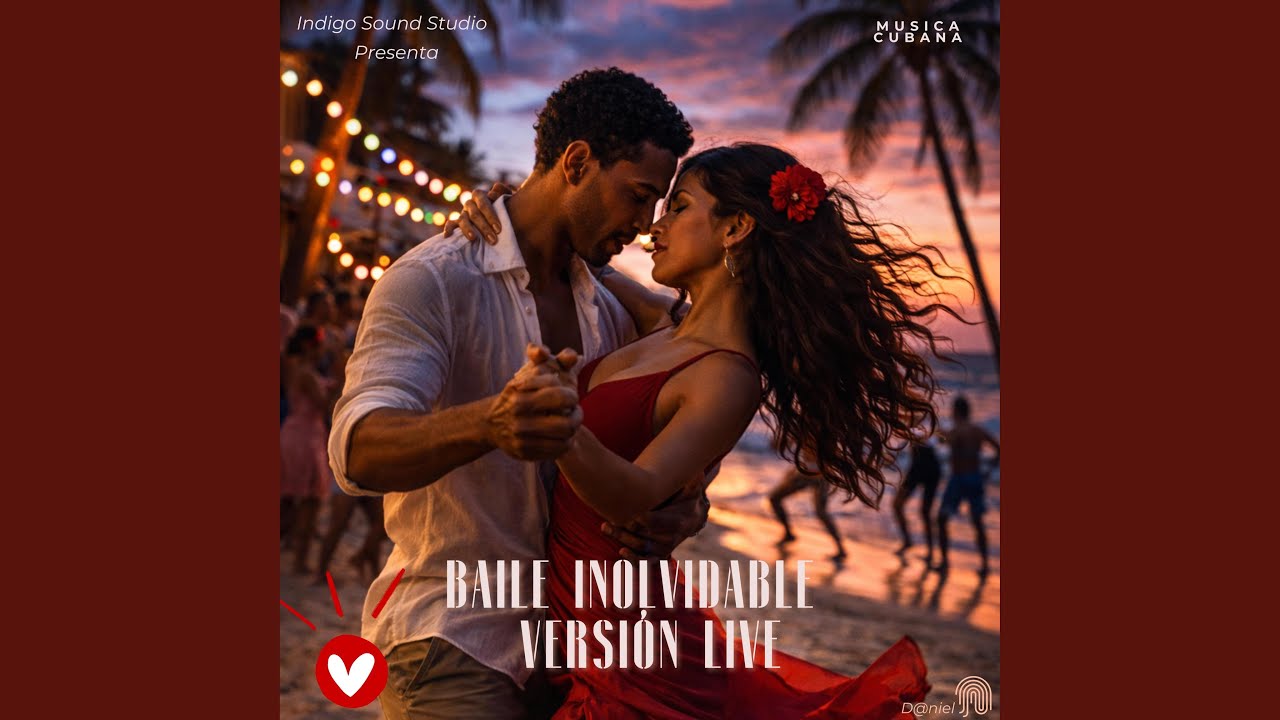BAILE INOLVIDABLE Versión Live