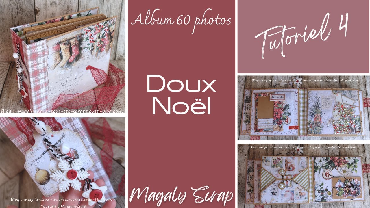 Tutoriel 4   - Album {Doux Noël}