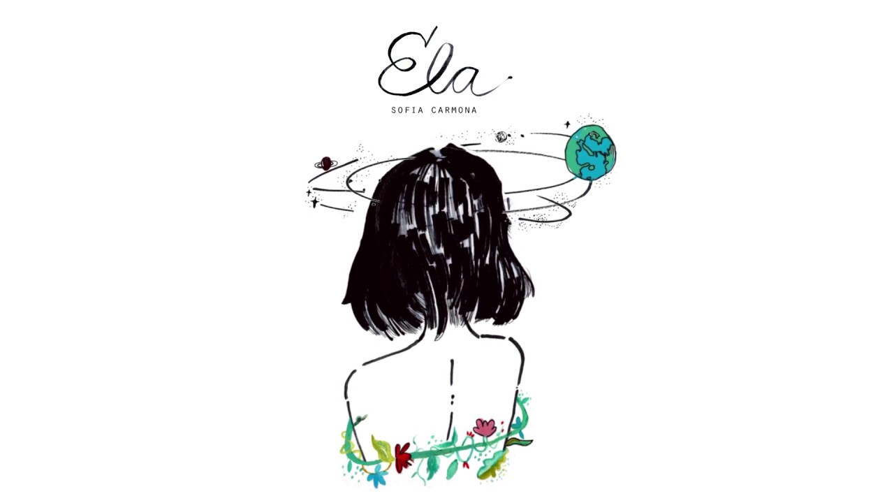 Sof&iacute;a Carmona - Ela  (Video Lyric)