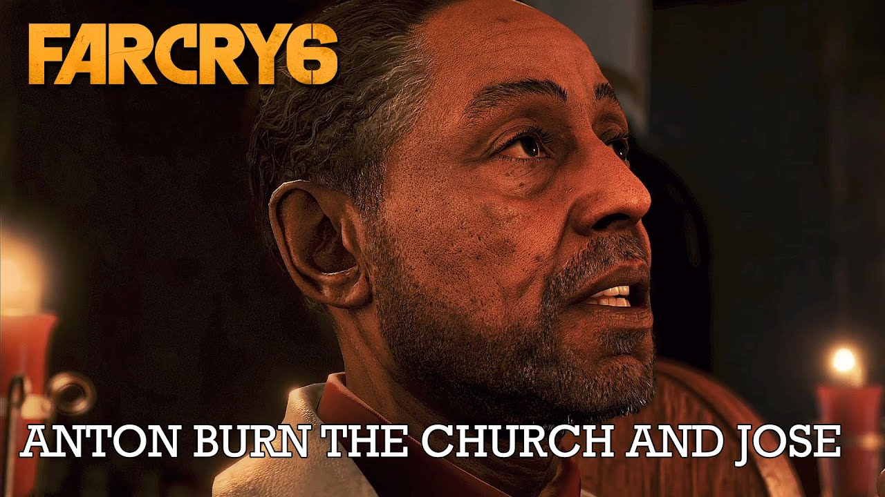 Anton burns the church and Jose - Far Cry 6 in 4K