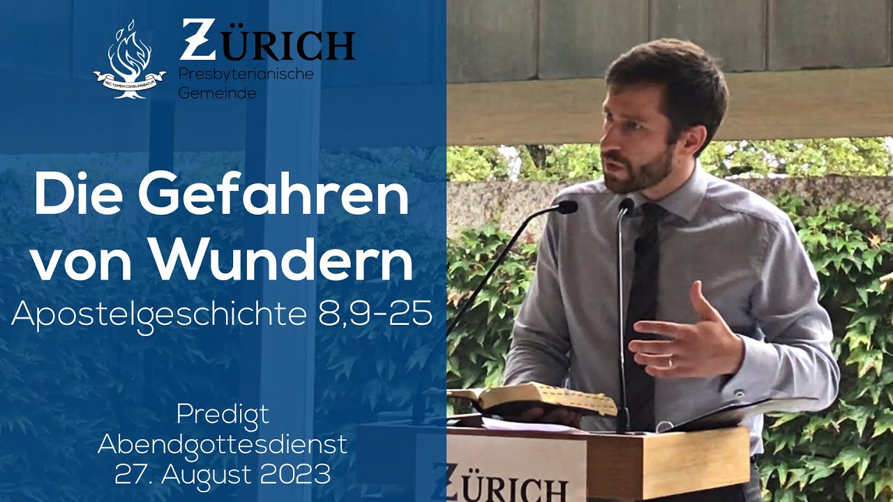 Die Gefahren von Wundern / Apostelgeschichte 8,9-25