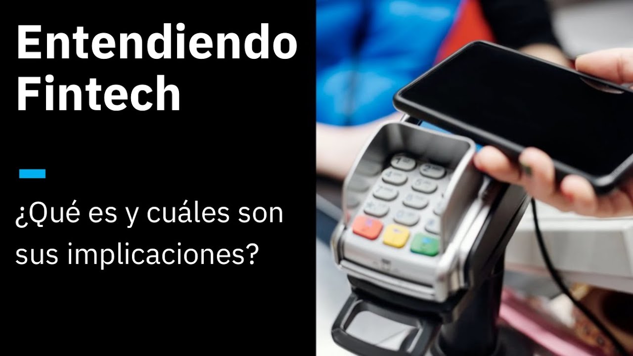 &iquest;Que es Fintech?