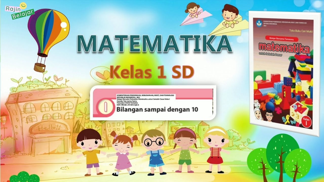 Matematika Kelas 1 SD Bab 1 : Bilangan sampai dengan 10 || Kurikulum Merdeka