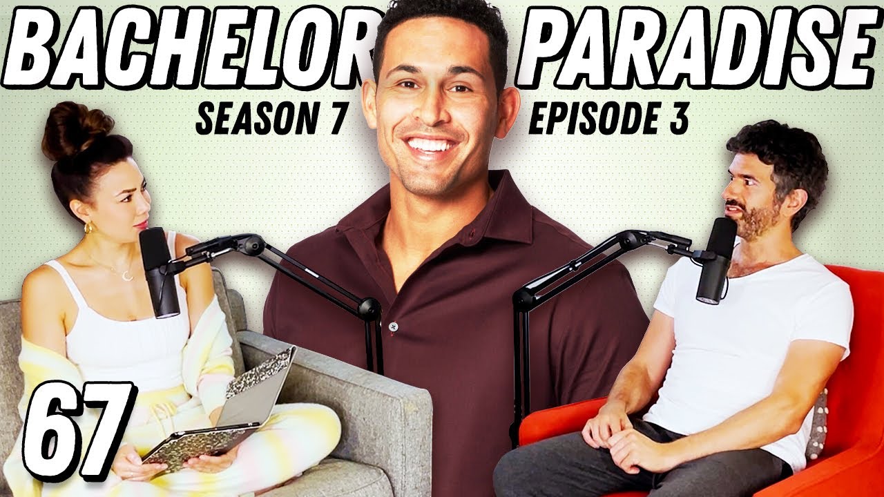 Bachelor In Paradise Recap: Ep 3 | Lance Bass, Thomas, & The Police Department - Ep 67 - Dear Shandy