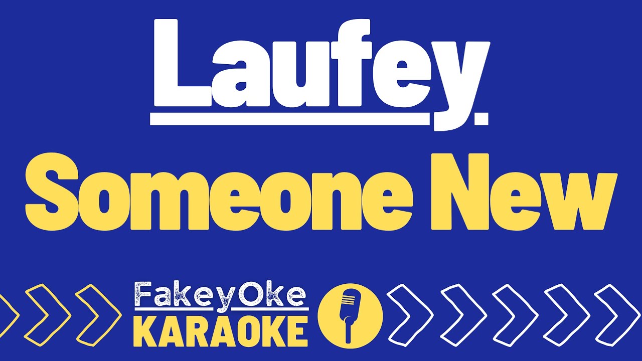 Laufey - Someone New [Karaoke]