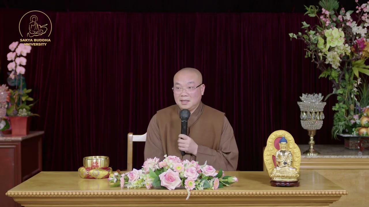 Phật Pháp Căn Bản || Bài 40 - Bốn Vô Lượng Tâm (P.1) - Thầy Thích Huyền Châu || SBU TV57.15