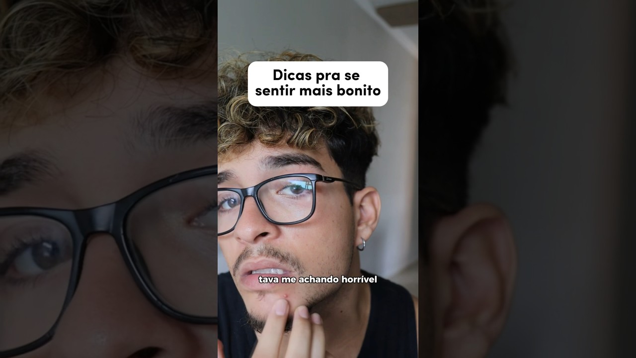 Dicas pra MELHORAR sua AUTOESTIMA! ✅