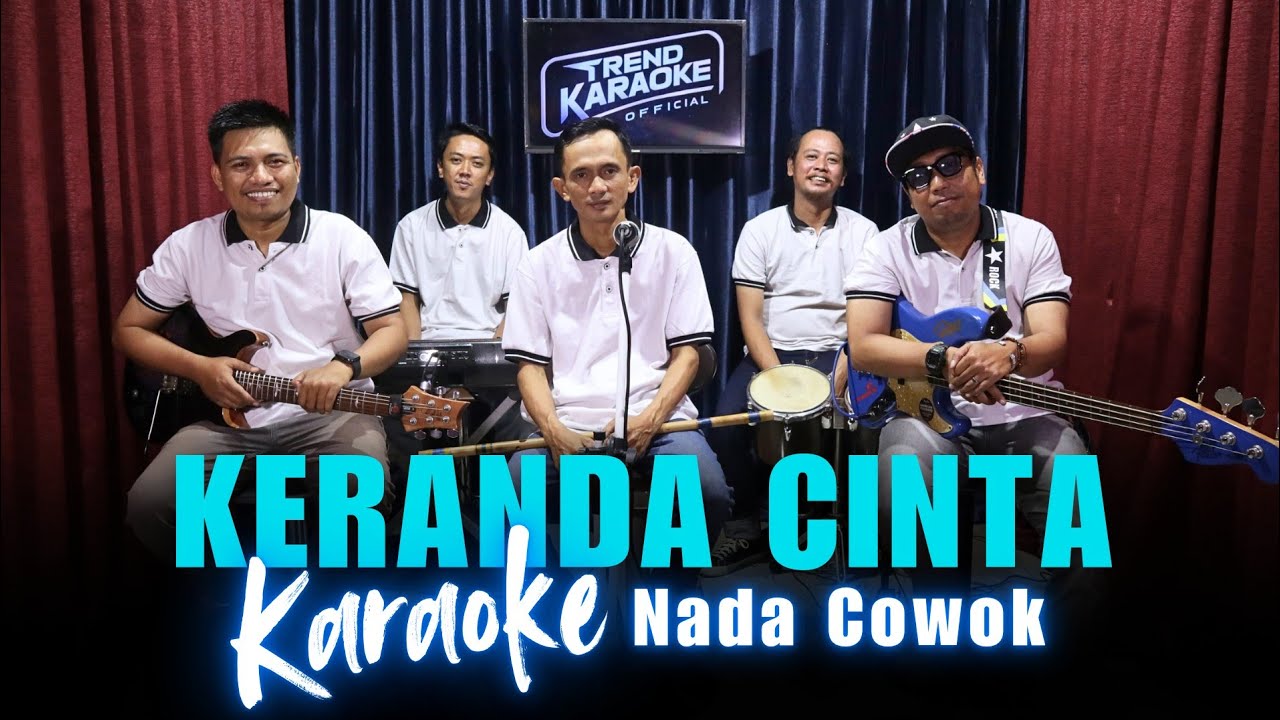 Karaoke Tanpa Vokal | KERANDA CINTA - NOER HALIMAH | Nada Cowok/Pria | Lirik & Musik Jernih