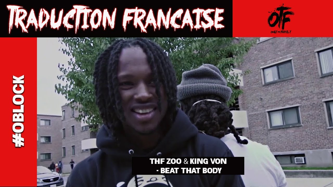 Traduction | THF Zoo & King Von 🕊️ - Beat That Body