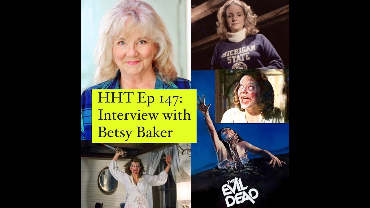 The Evil Dead (1981) Betsy Baker Interview