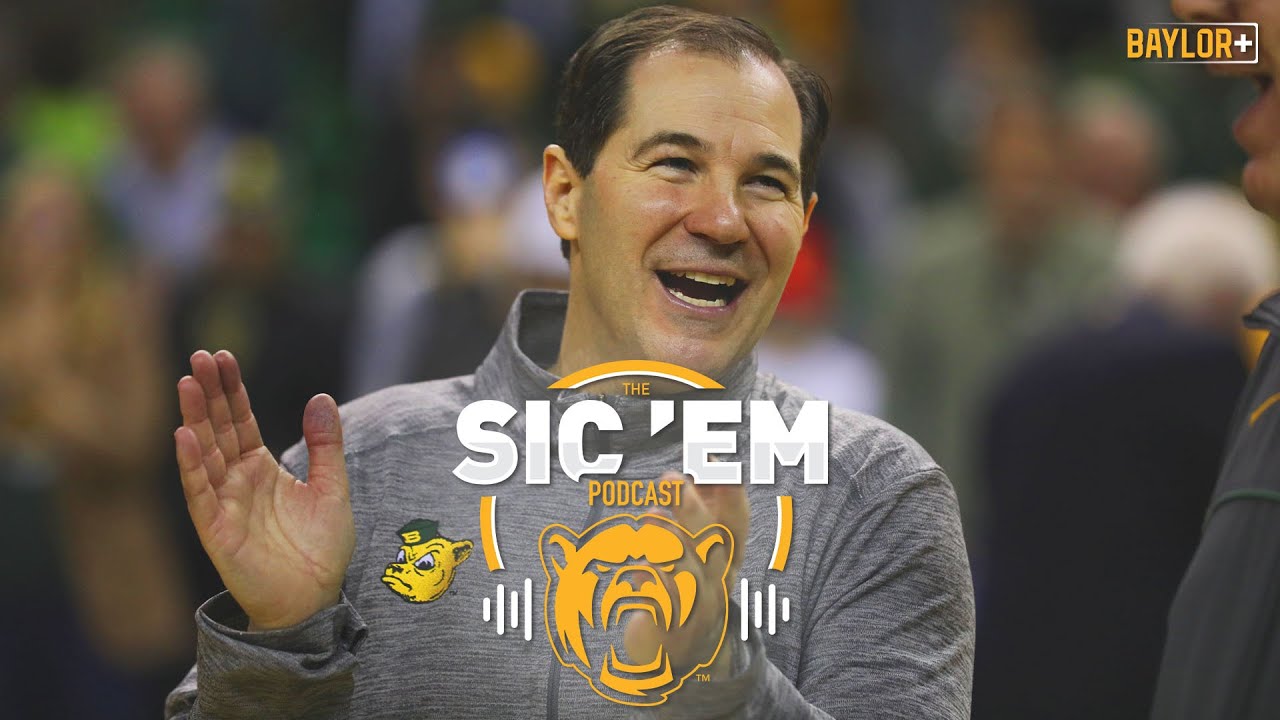 The Sic 'Em Podcast (Ep. 2): Scott Drew